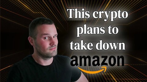 This crypto plans to take down Amazon.