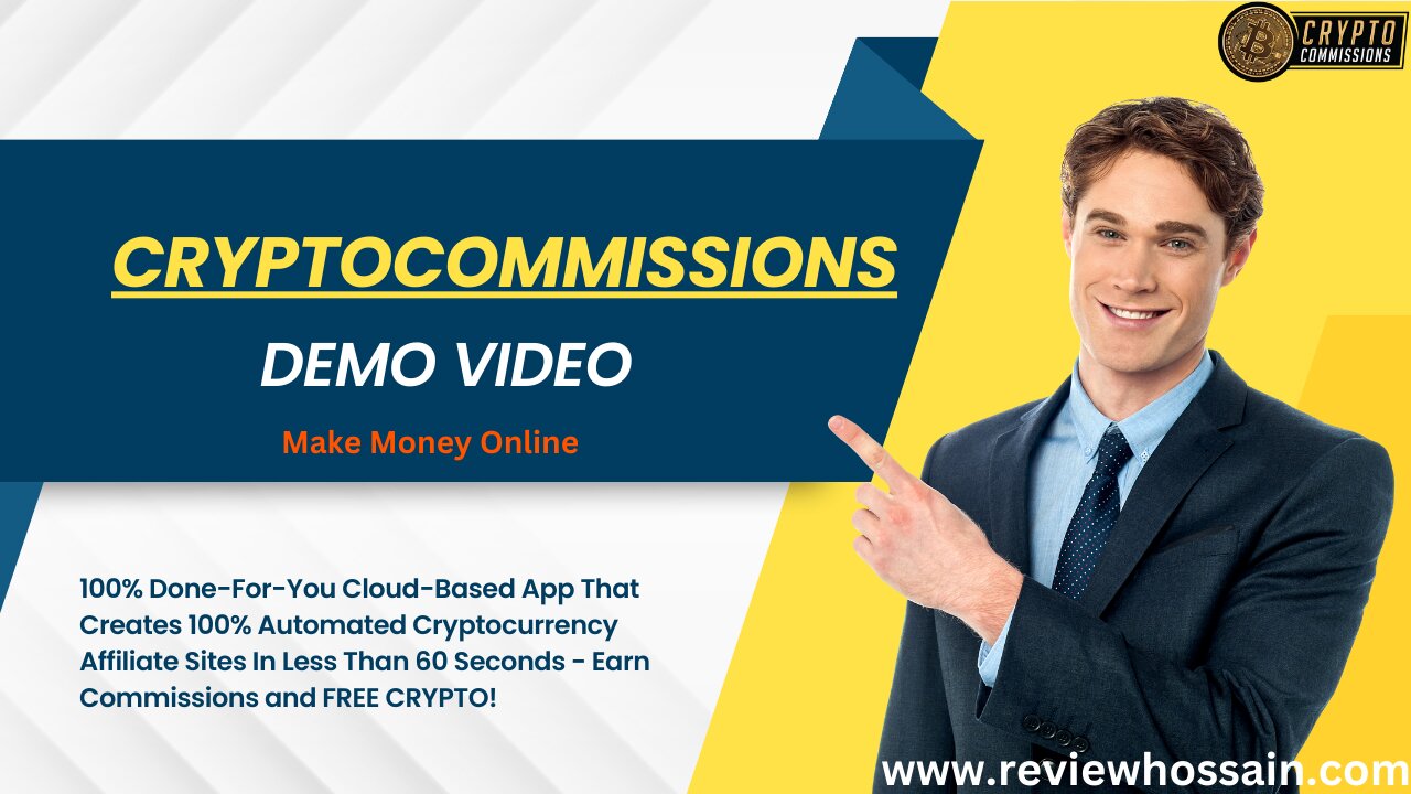 CryptoCommissions Demo Video – Make Money With It