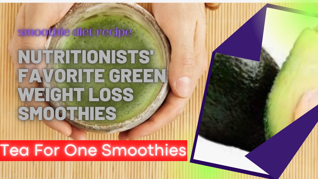 Nutritionists' Favorite Green Weight Loss Smoothies (16) ! Tea For One smoothie #shorts