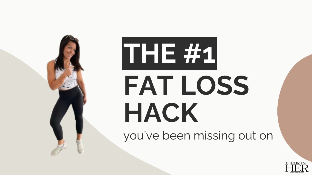 The Game-Changing Fat Loss Hack You've Been Missing Out On