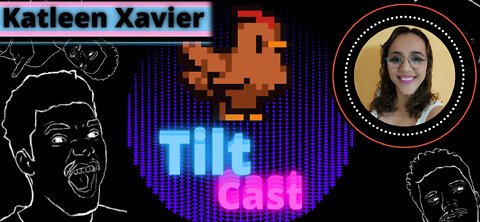 TIlt Cast 002 - Katleen Xavier