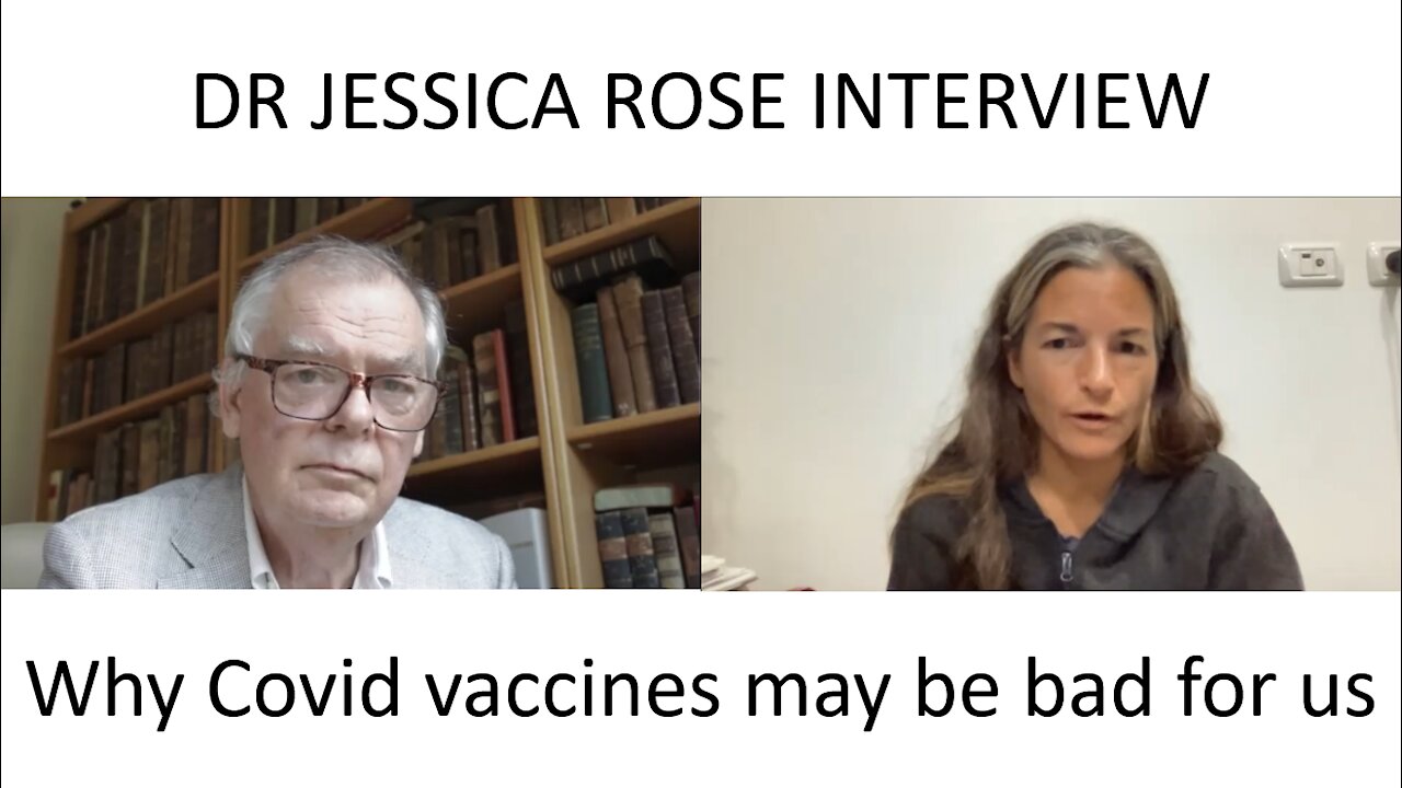 Dr Jessica Rose Interview - Why these Covid vaccines may be bad for us