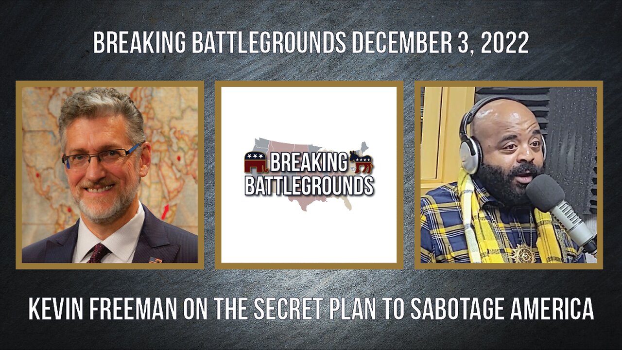 Kevin Freeman on the Secret Plan to Sabotage America