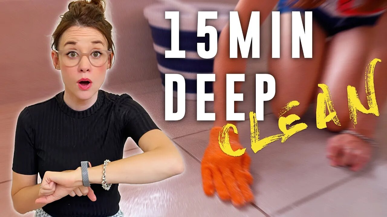 Fast & Furious 15-Minute Deep Clean!