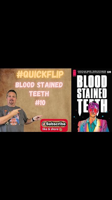 Blood Stained Teeth #10 Image Comics #QuickFlip Comic Review Christian Ward,Reynolds #shorts