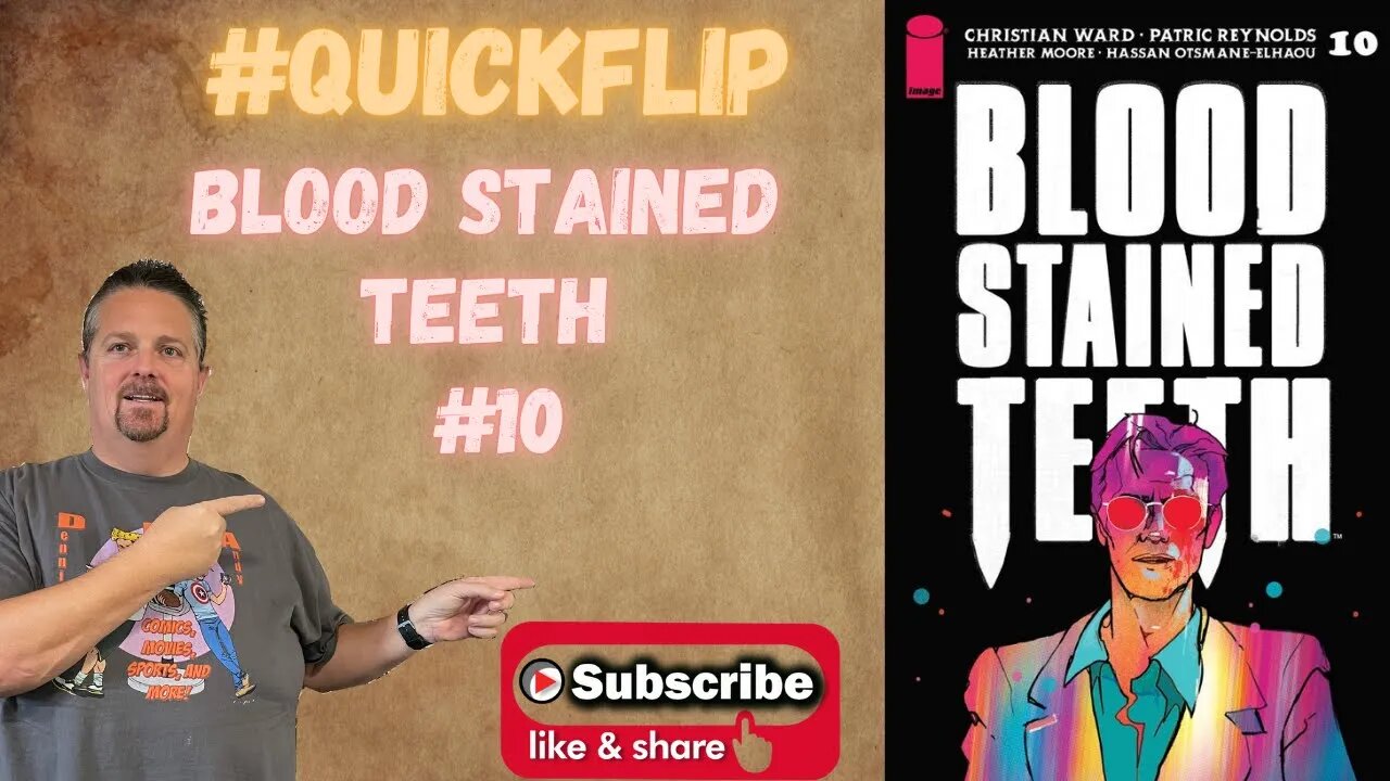 Blood Stained Teeth #10 Image Comics #QuickFlip Comic Review Christian Ward,Reynolds #shorts