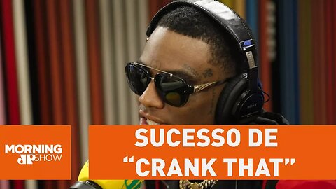 Soulja Boy explica sucesso de "Crank That"