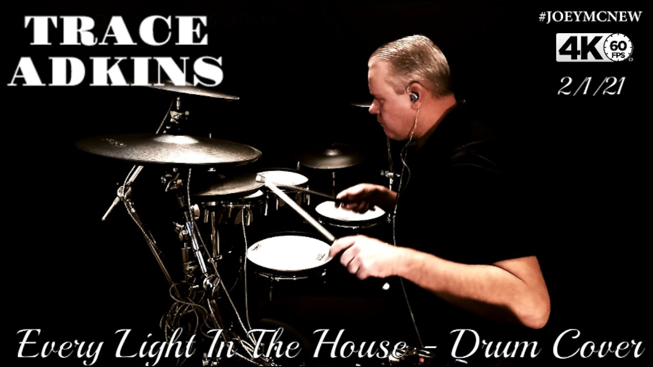 Trace Adkins- Every Light In The House - Drum Cover