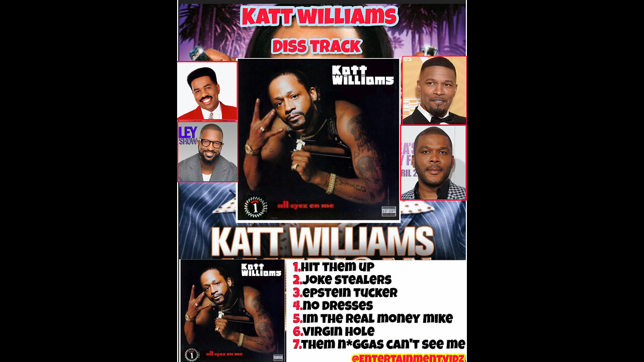 Katt williams diss track to(Steve harvey,Rickey smiley,Jamie foxx,martin and Tyler perry)