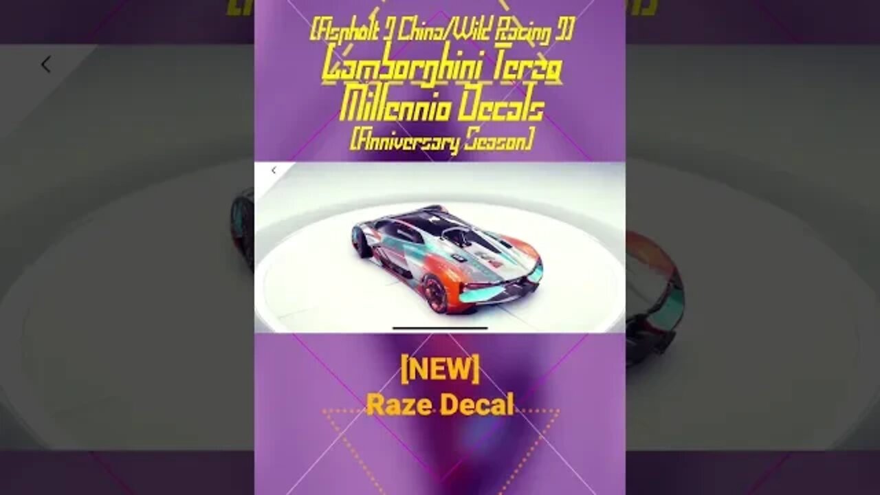 [Asphalt 9 China (A9C/C9/狂野飙车9)] Lamborghini Terzo Millennio Decals | Anniversary Season (#Shorts)