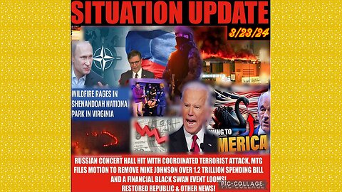 SITUATION UPDATE 3/23/24 - Covid-19/Jabs/Plan-Demics, Global Financial Crises,Cabal/Deep State Mafia