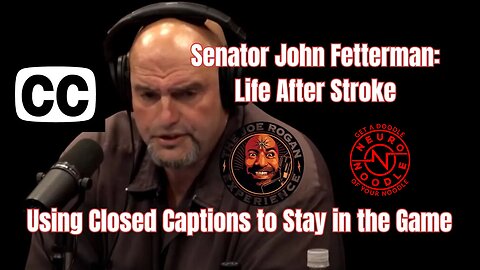 NeuroNoodle Neurofeedback Podcast: Fetterman’s Stroke, Joe Rogan Interview, and Sleep Apnea