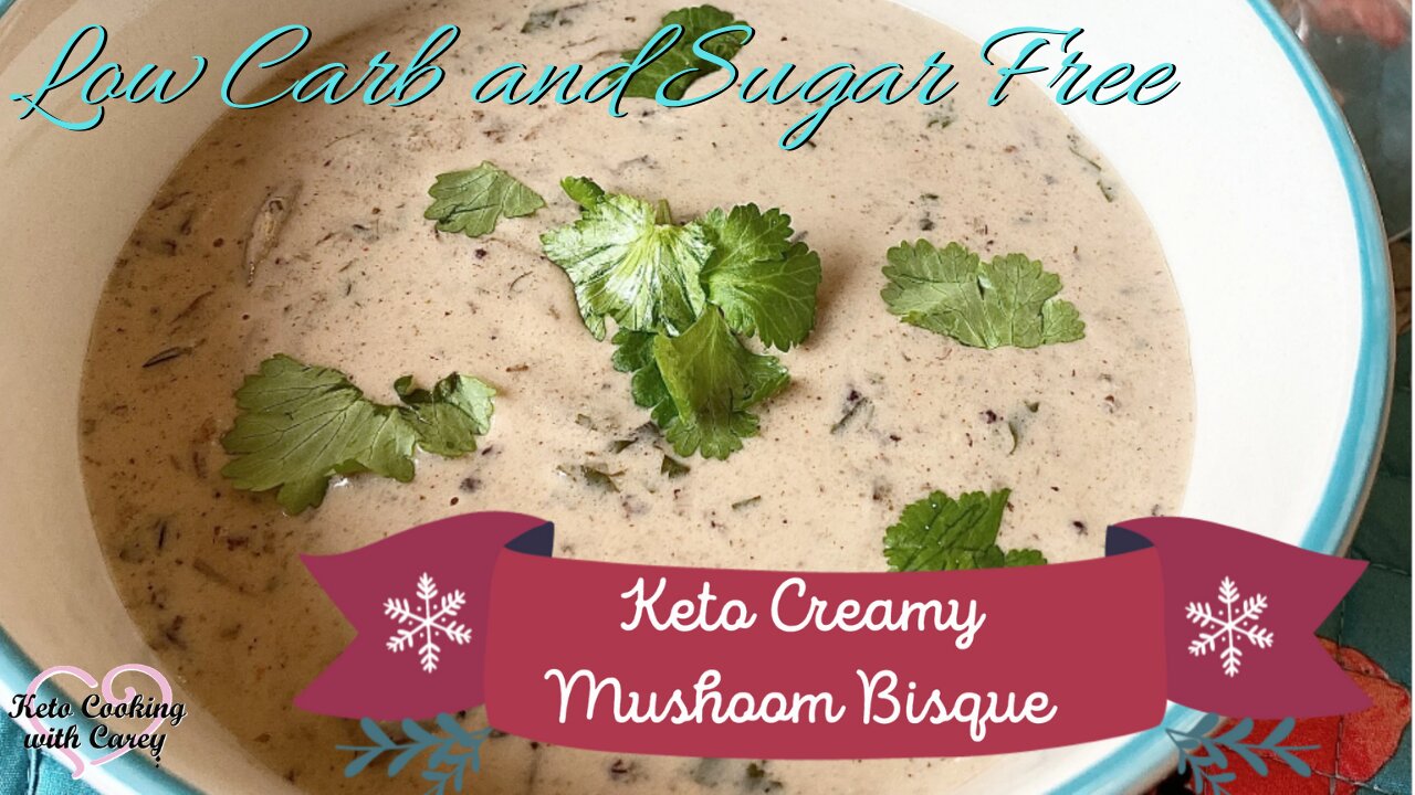 Keto, Low Carb Mushroom & Herb Bisque Soup