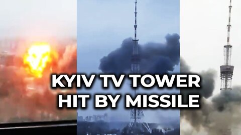 Kyiv Tv tower hit by missile