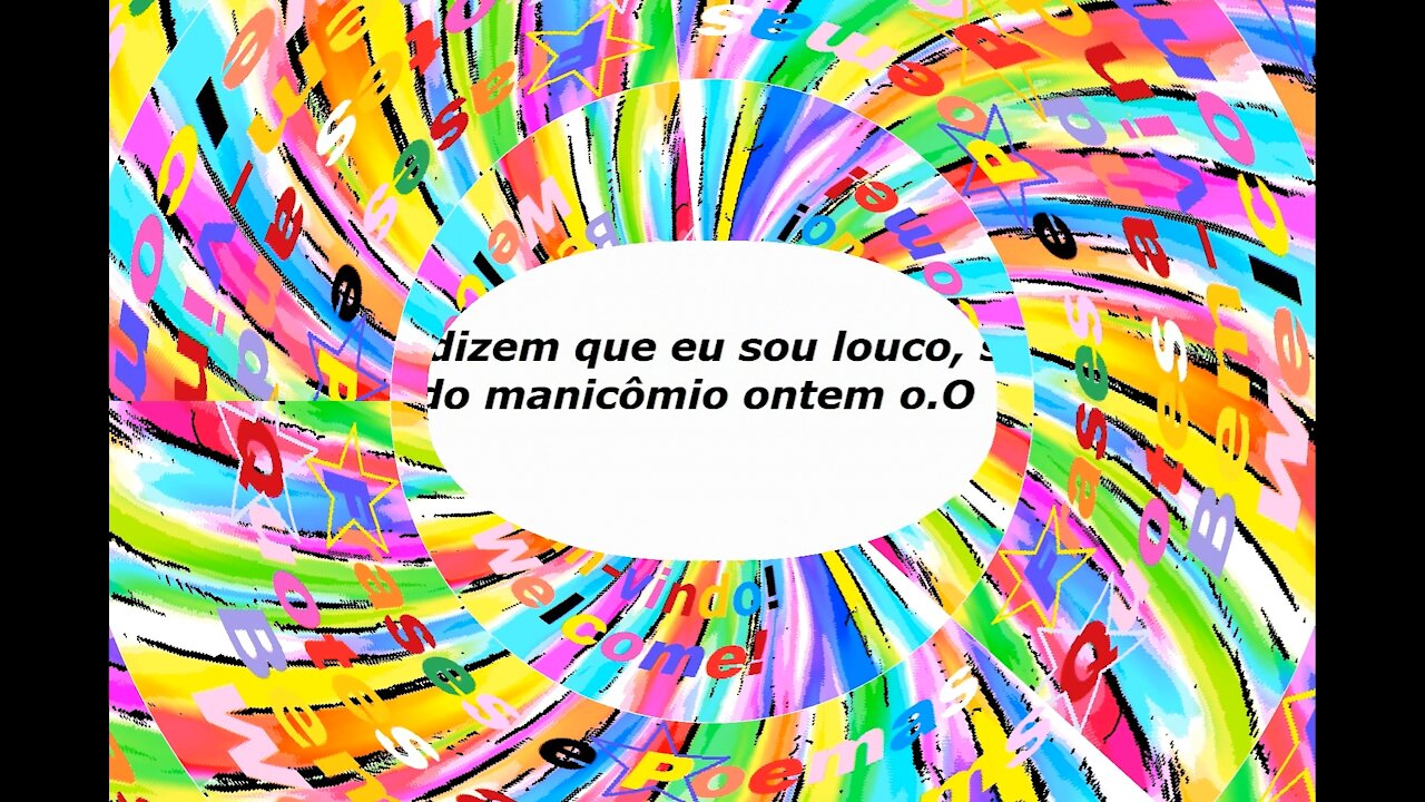 As pessoas dizem que sou louco! [Frases e Poemas]