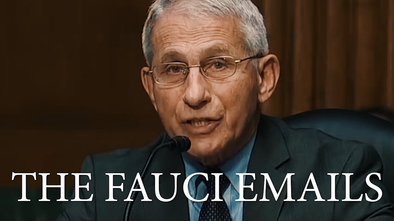 The Fauci Emails: Were The Conspiracy Theorists Right?