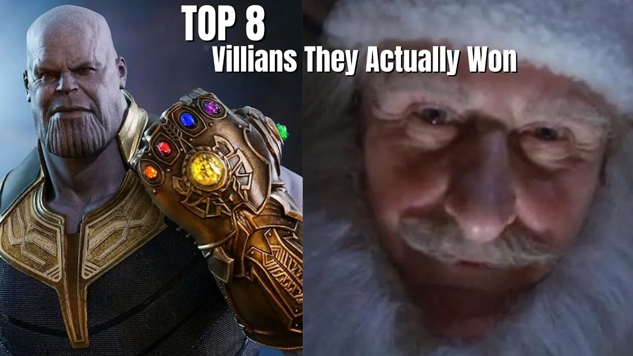 Top 8 Movies Where The Villains Wins