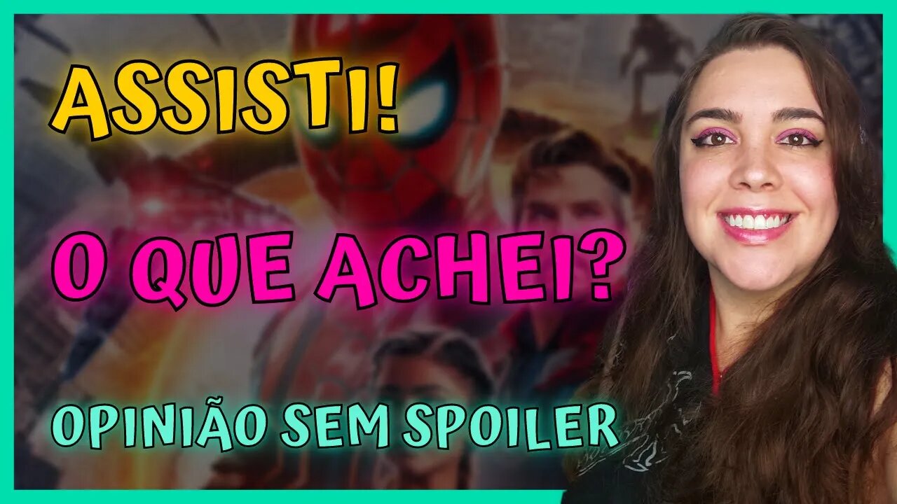 Spiderman No Way Home - Opinião sincera - É melhor que ultimato? #spiderverso