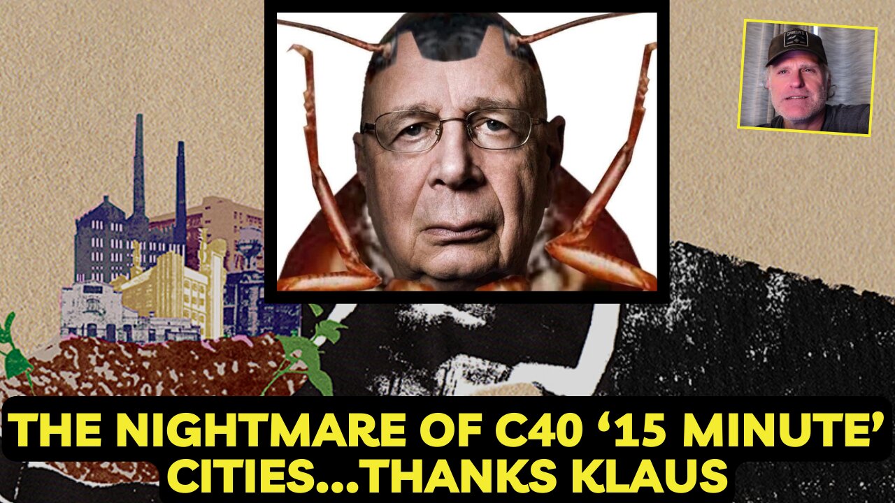 WEF C40 Cities are the nightmare of the future