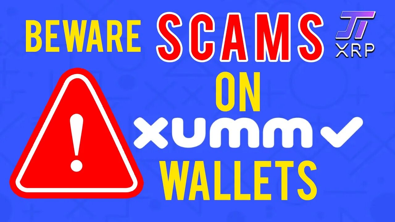 Beware Scams and Ads on Xumm/XRPL Wallets