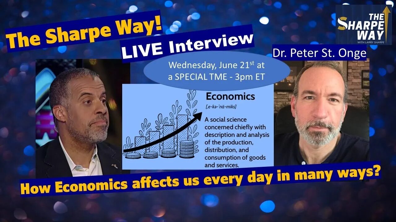 How Economics affects us every day in many ways? Peter St. Onge discusses