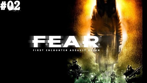 F.E.A.R |02| C'est plus vraiment une opération discrète hein ?