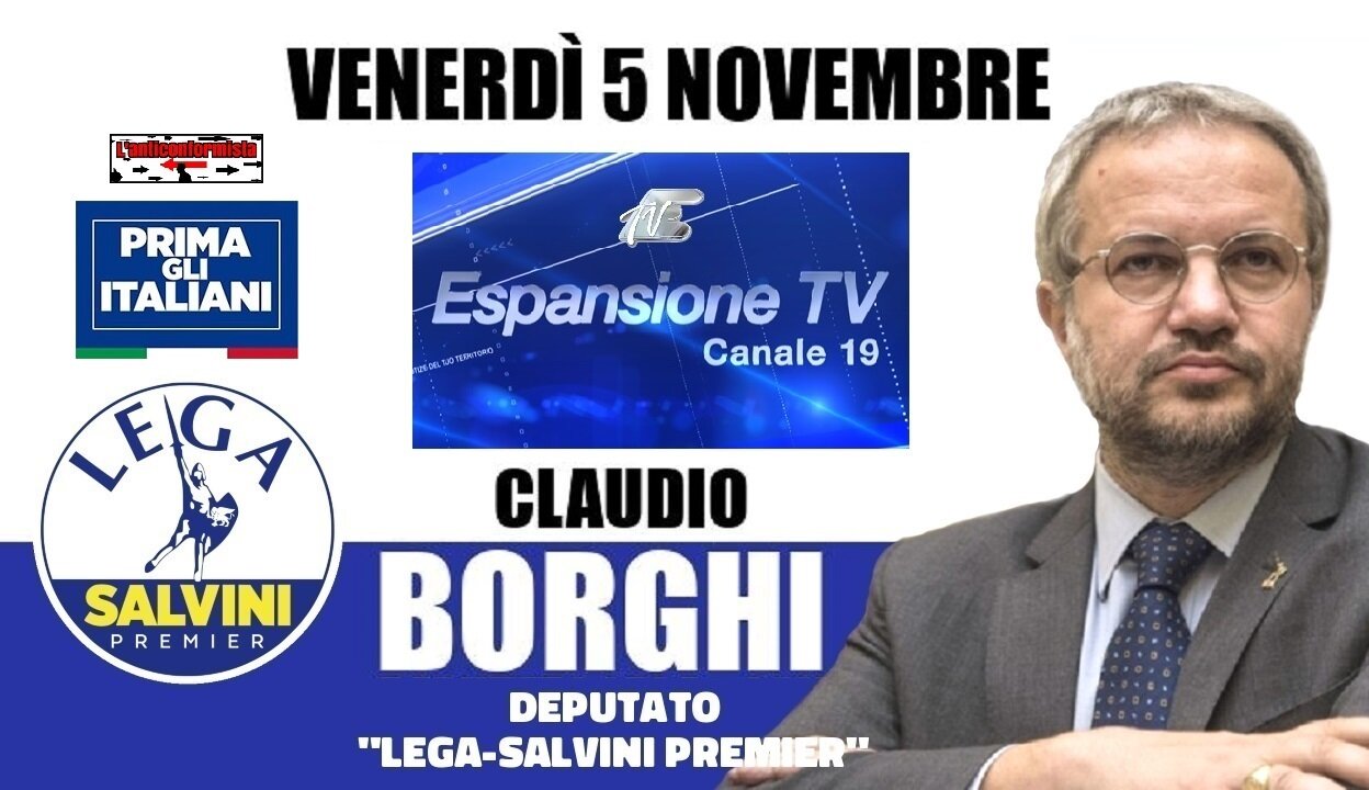 🔴 Interventi dell'On. Claudio Borghi ospite a "nessun dorma" su Espansione TV (05/11/2021).