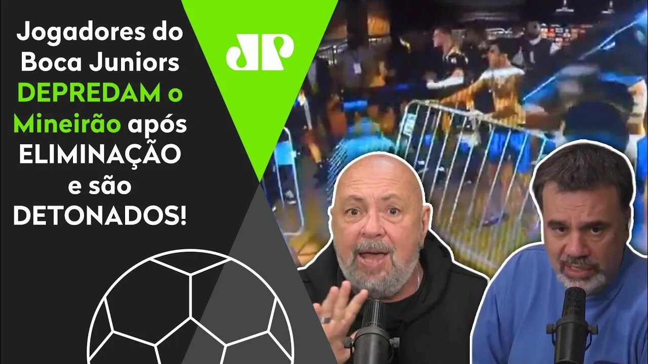 "O que esses caras do Boca Juniors FIZERAM foi..." PANCADARIA após vitória do Galo é DETONADA!