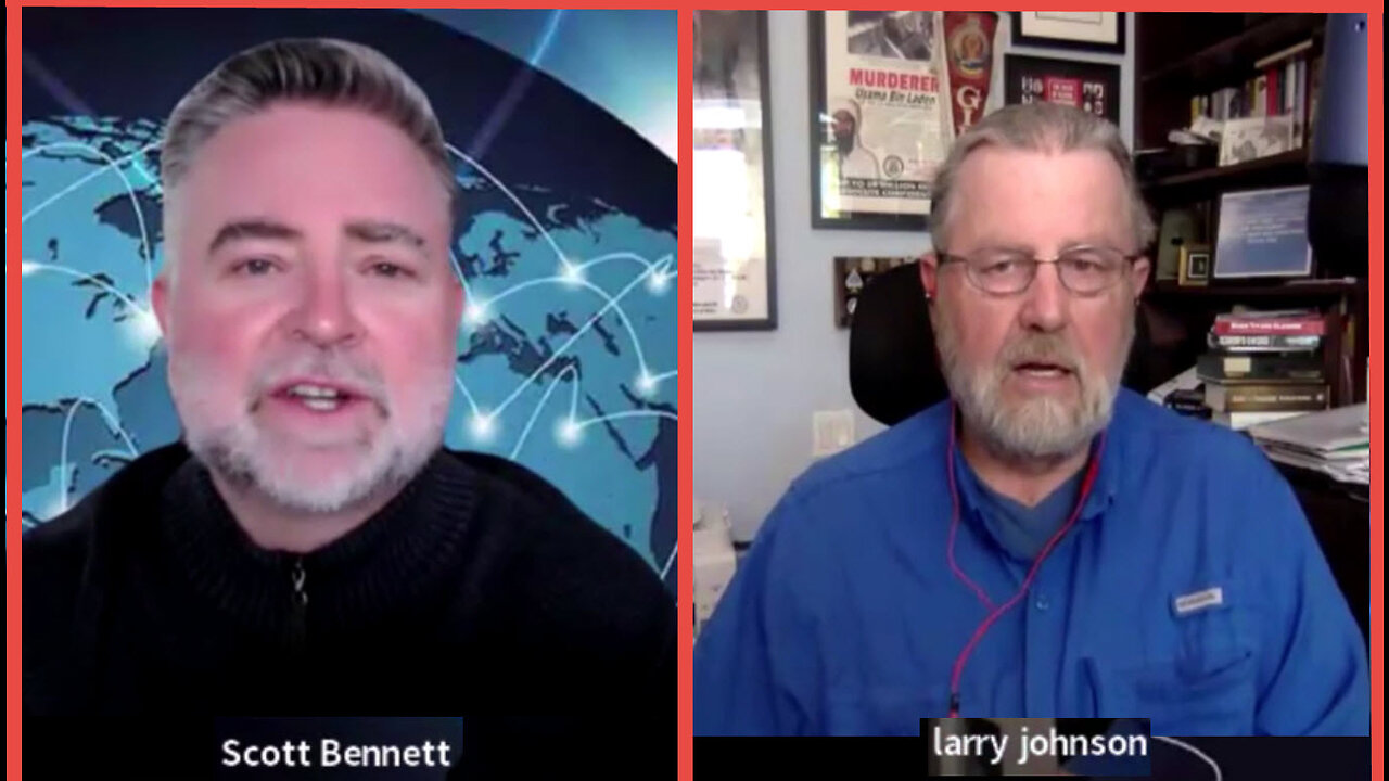 Scott Bennett Interview with Larry Johnson, former CIA Intelligent Analyst.2024-03-26