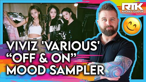 VIVIZ (비비지) - 'VarioUS' "Off & On" Mood Sampler (Reaction)