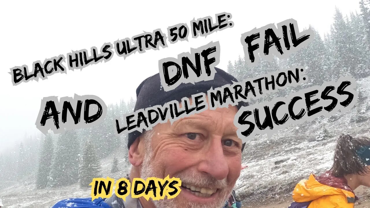 DNF Ultra failure and Leadville success