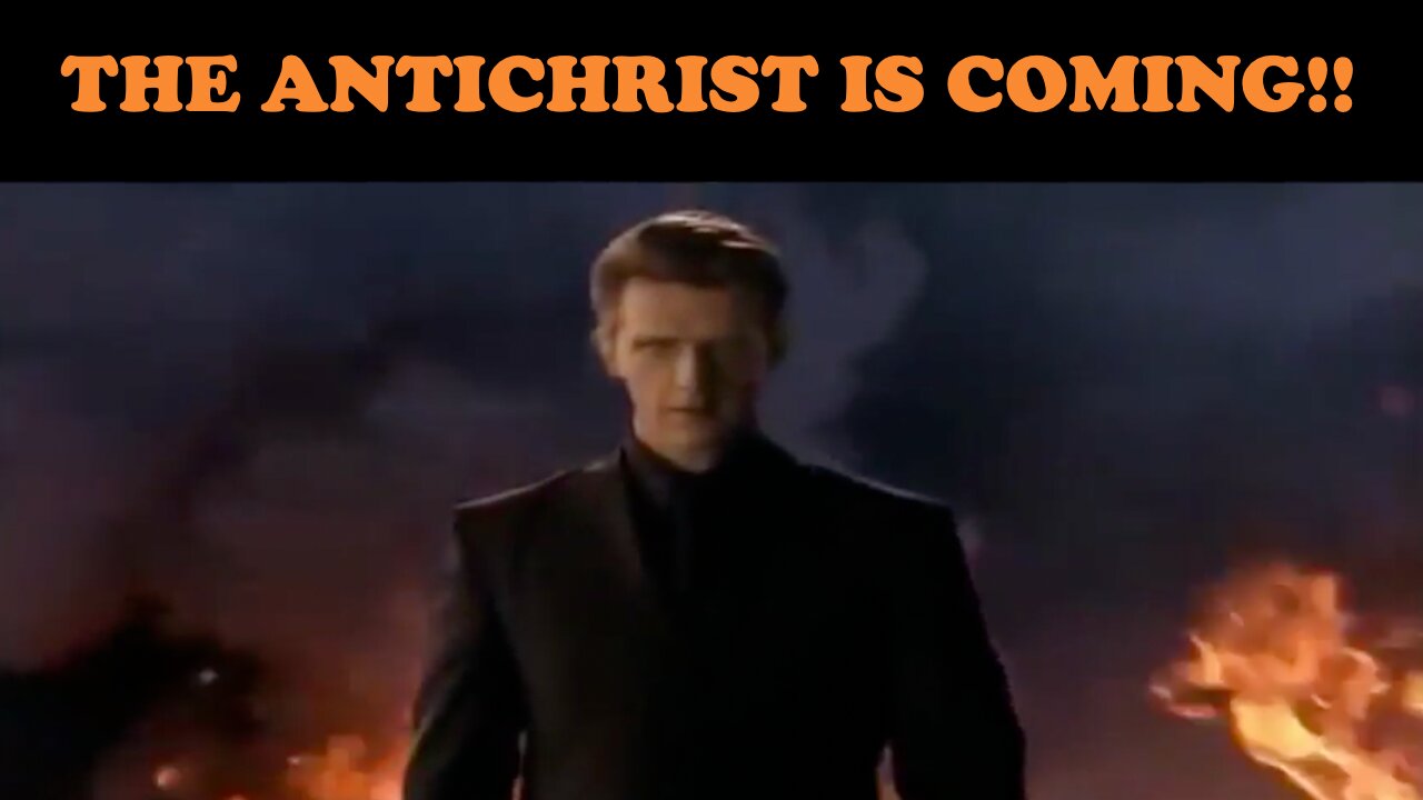 THE ANTICHRIST IS COMING!