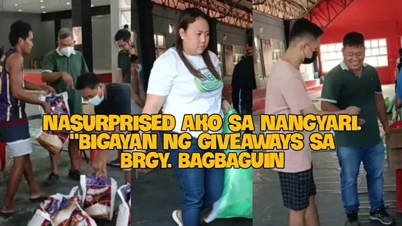Nasurprised ako sa nangyari "Bigayan ng giveaways sa Brgy. Bagbaguin, Valenzuela"