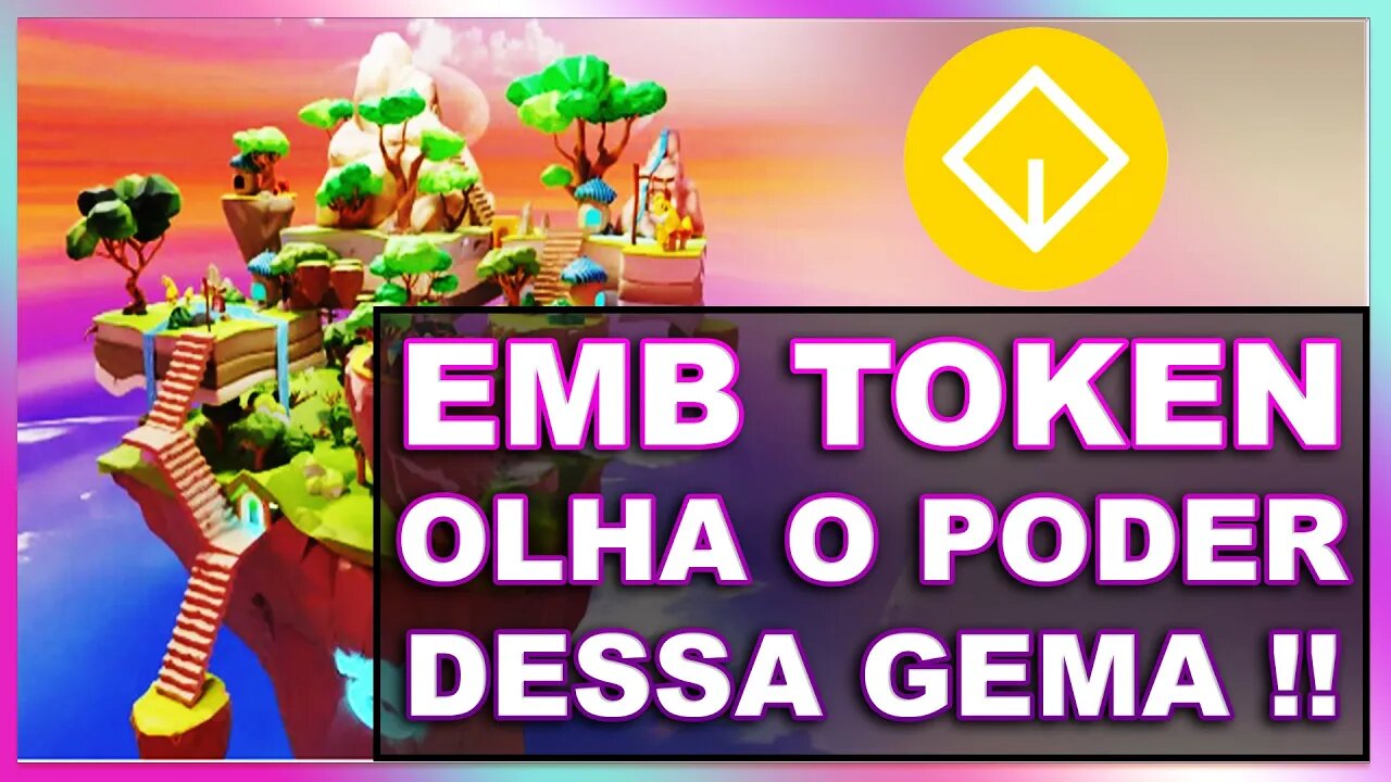 EMB TOKEN OLHA O PODER DESSA GEMA !!