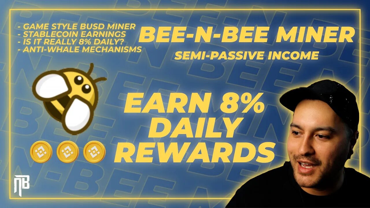 BEE-N-BEE (BUSD) Miner | Earning 8% Daily Rewards #BUSD #stablecoins #BNB #passiveincome