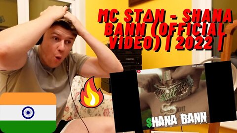 🇮🇳MC STΔN - SHANA BANN (Official Video) 2022((IRISH GUY REACTS!!))