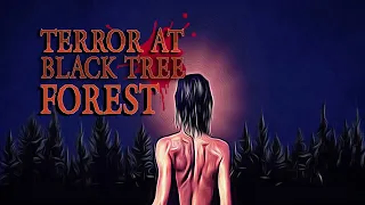 Terror at Black Tree Forest (2021)