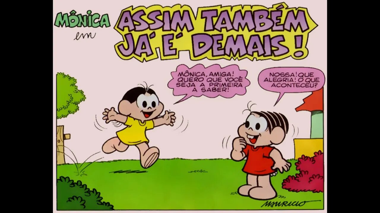 Mônica em-Assim também já é demais | Gibis do Rapha 2