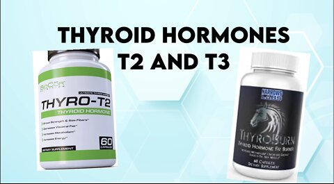 Thyroid Hormones and Weight Loss (T2 & T3)