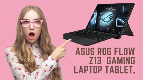 Gaming laptop tablet ASUS ROG Flow Z13 (2022)