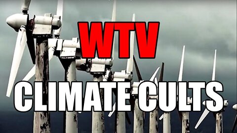WHAT YOU NEED TO KNOW ABOUT CLIMATE CULTS
