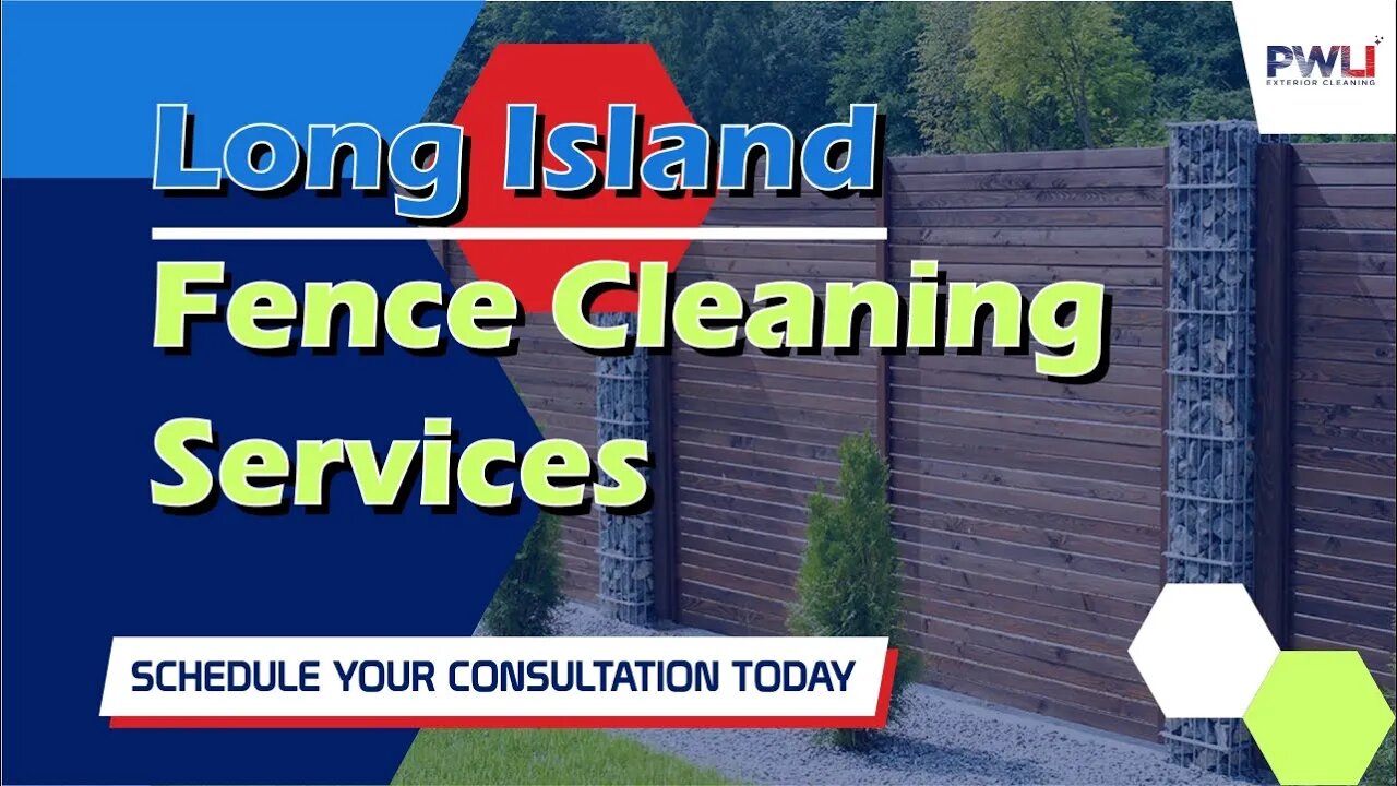 Long Island Fence Cleaning Services