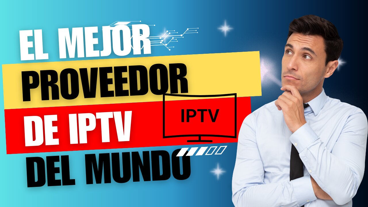 el mejor proveedor de iptv del mundo con prueba gratuita