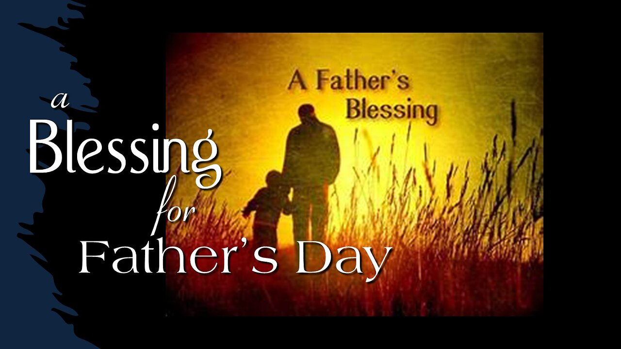 Freedom River Church - Sunday Live Stream - A Blessing for Father's Day