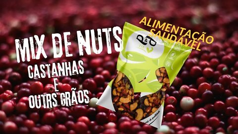 Mix de Castanhas, Nuts, Nozes, Goji Berry. Grãos para Dieta e Alimentação Saudável!