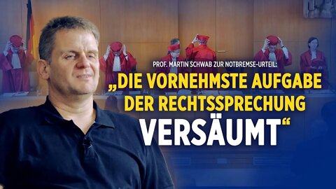 „Die vornehmste Aufgabe der Rechtssprechung versäumt“ – Prof. M. Schwab zum Bundesnotbremse-Urteil