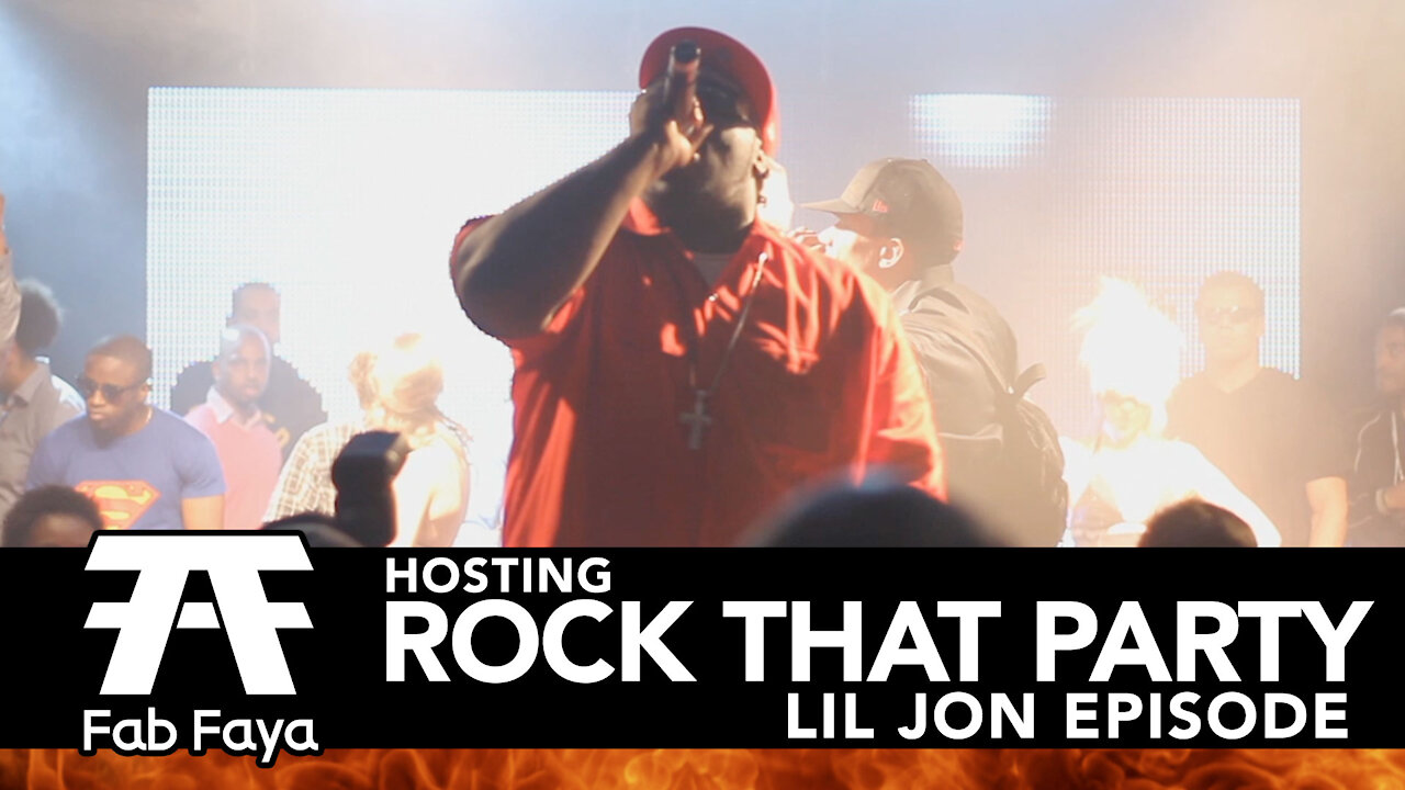 Fab Faya hosting at Rock That Party (Lil Jon Episode)