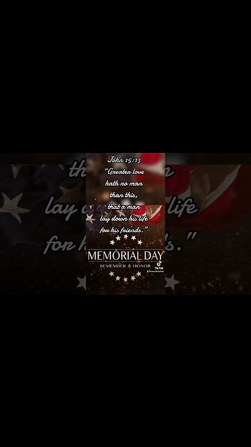 #MemorialDay #John1513