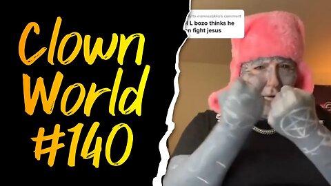 Clown World #140