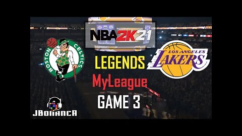 Legends MyLeague: Celtics vs Lakers - Game 3 #NBA2K